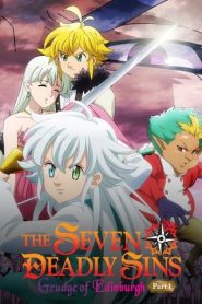 The Seven Deadly Sins: Grudge of Edinburgh Part 1 Full Movie English Dubbed