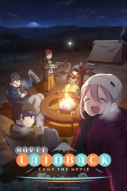Laid-Back Camp The Movie Full English Dubbed