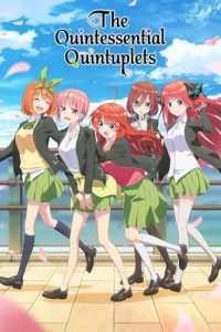 The Quintessential Quintuplets English Dubbed