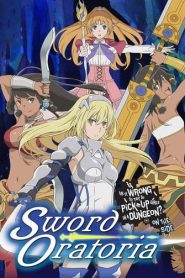 Is It Wrong to Try to Pick Up Girls in a Dungeon? On the Side: Sword Oratoria English Dubbed