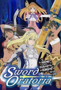 Is It Wrong to Try to Pick Up Girls in a Dungeon? On the Side: Sword Oratoria English Dubbed