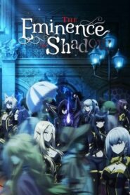 The Eminence in Shadow English Dubbed