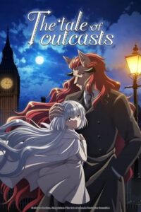 The Tale of Outcasts English Subbed