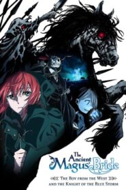 The Ancient Magus’ Bride: The Boy from the West and the Knight of the Blue Storm English Dubbed