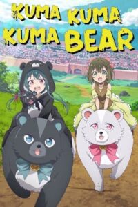 Kuma Kuma Kuma Bear English Dubbed