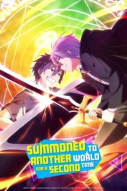 Summoned to Another World for a Second Time English Subbed
