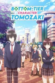Bottom-Tier Character Tomozaki Season 1 English Dubbed