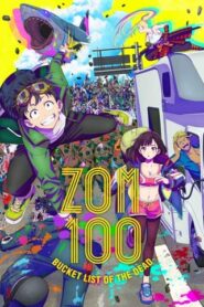 Zom 100: Bucket List of the Dead English Dubbed