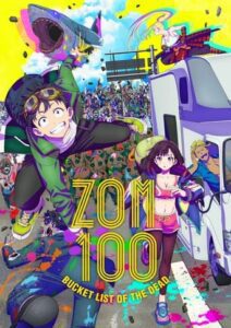 Zom 100: Bucket List of the Dead English Dubbed