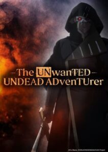 The Unwanted Undead Adventurer English Dubbed