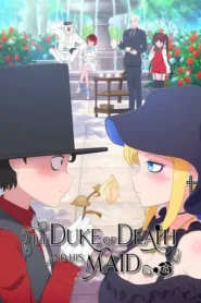 The Duke of Death and His Maid Season 1 English Dubbed