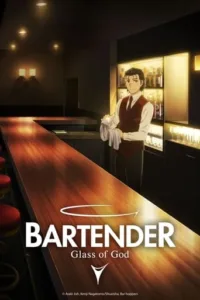 Bartender Glass of God English Dubbed