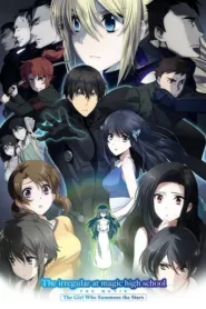The Irregular at Magic High School: The Girl Who Summons the Stars English Subbed